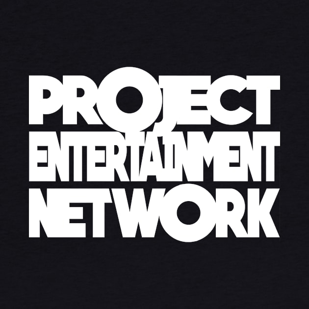 Project Entertainment Network by Project Entertainment Network